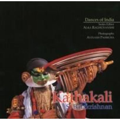 Kathakali: Dancers Of India
