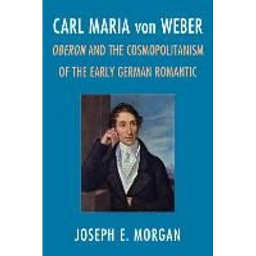 Carl Maria Von Weber