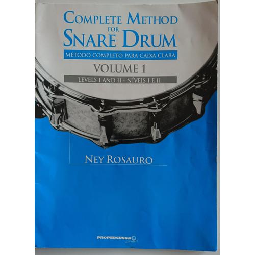 Complete Method For Snare Drum Vol 1 Ney Rosauro