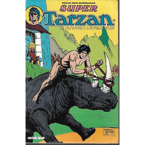" Un Piège Pour Tarzan " : Super Tarzan N° 28 ( Avril 1981 )