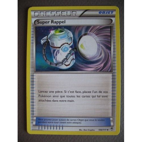 Carte Pokemon - Dresseur - Super Rappel - 100/111 - Poings Furieux - 2014 - Sco