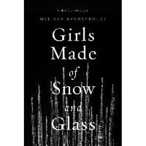 Girls Made Of Snow And Glass