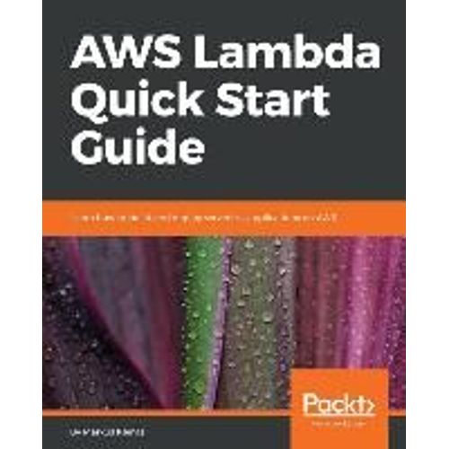 Aws Lambda Quick Start Guide