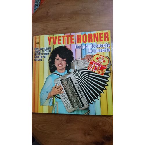 Les Grands Succès Du Musette Aubade D'oiseaux Brise Napolitaine Yvette Horner