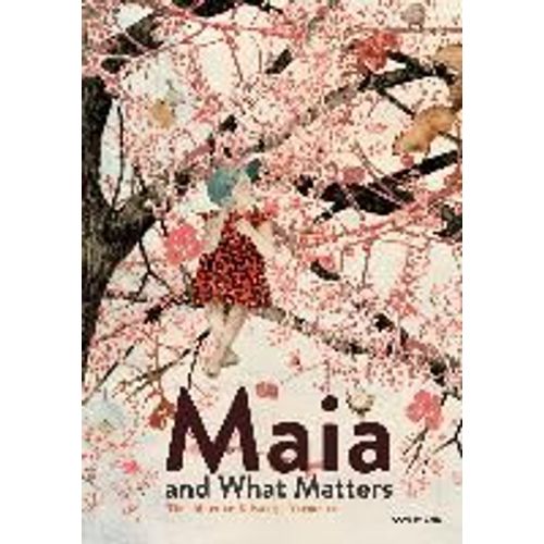 Maia And What Matters
