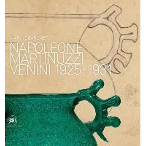 Napoleone Martinuzzi: Venini 1925-1931