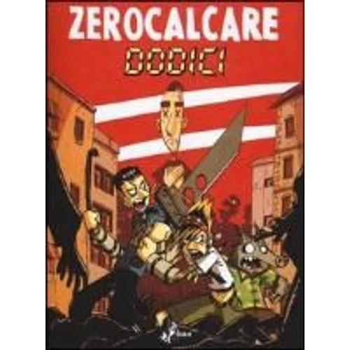 Zerocalcare: Dodici