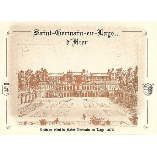 Saint Germain En Laye .... D'hier -