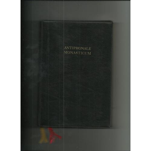 Antiphonale Monasticum / Liber Antiphonarius / I- De Tempore
