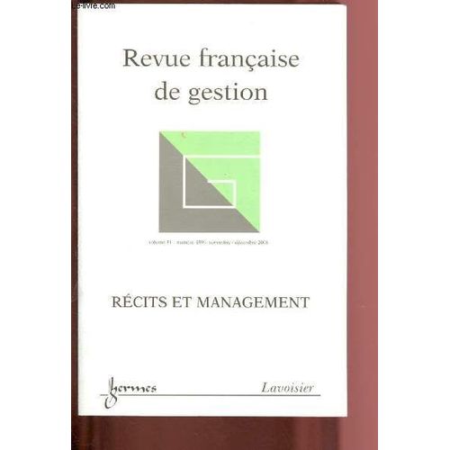 Revue Française De Gestion N° 159, Novembre-Décembre 2005 - Récits Et Management