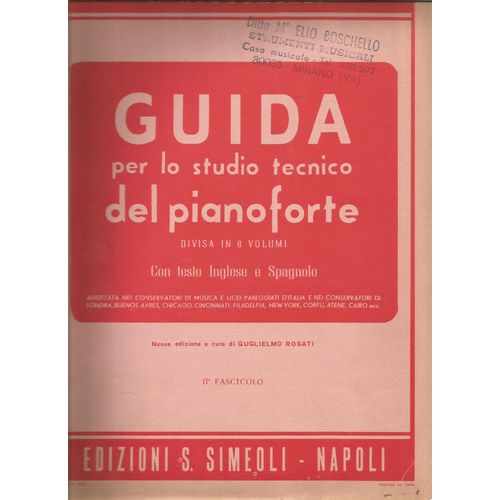 Guida Per Lo Studio Tecnico Del Pianoforte 2e Fascicolo