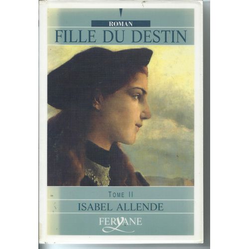 Fille Du Destin - Tome 2
