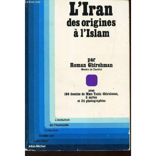 L'Iran Des Origines À L'Islam