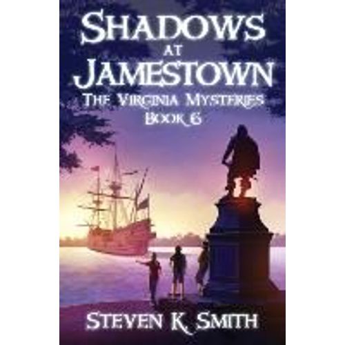Shadows At Jamestown