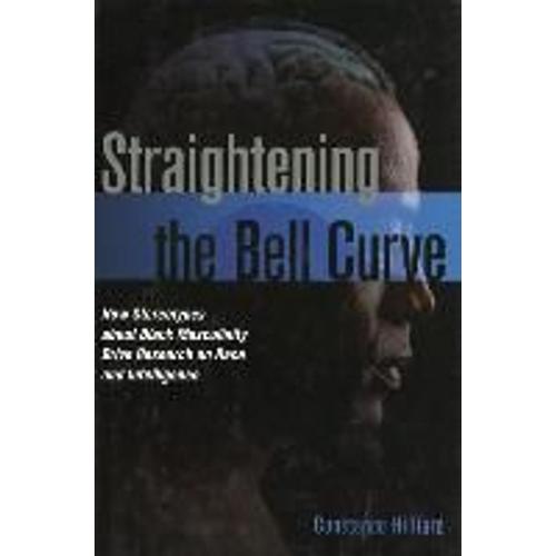 Straightening The Bell Curve