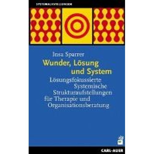 Wunder, Lösung Und System