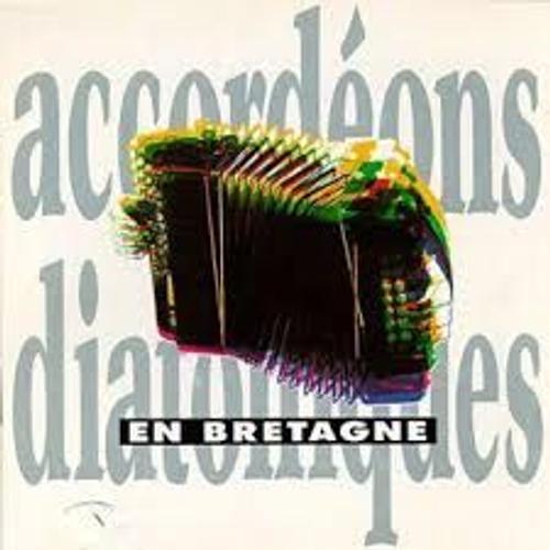 Accordéons Diatoniques En Bretagne