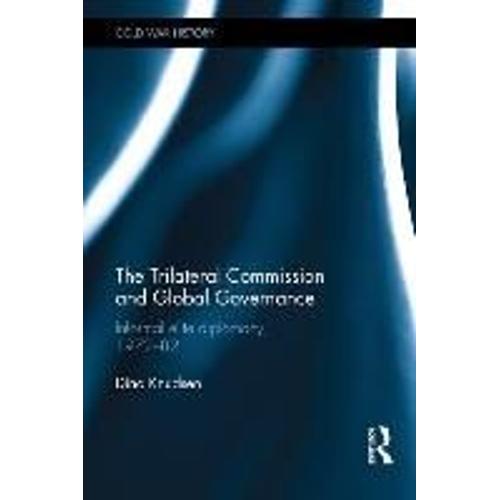 The Trilateral Commission And Global Governance