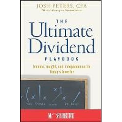 The Ultimate Dividend Playbook