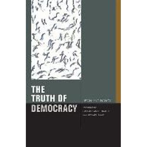 The Truth Of Democracy