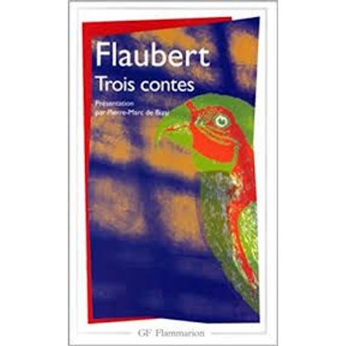 Trois Contes - Flaubert - Gf Flammarion N° 452 - 1986