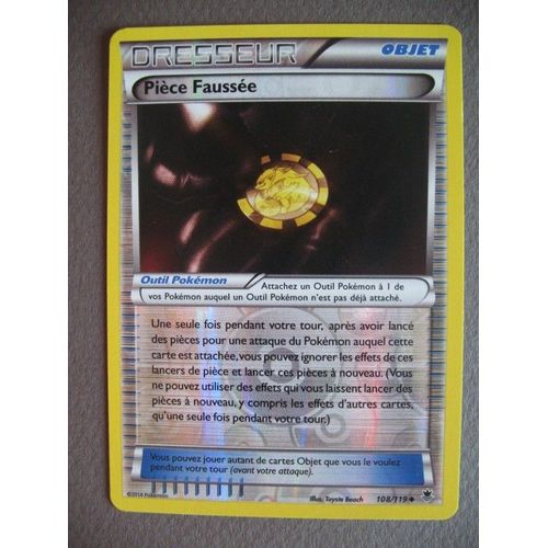 Carte Pokemon - Dresseur - Pièce Faussée - 108/119 - Xy - Vigueur Spectrale - 2014 - Sco