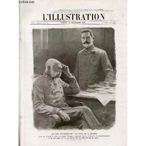 L'illustration Journal Universel N° 3643 - Gravures: L'énigme Autrichienne: La Paix Ou La Guerre Par L.Sabattier - Les Jalons De La Déroute - Le Vieux Roi Du Monténégro Visite Ses Blessés ...