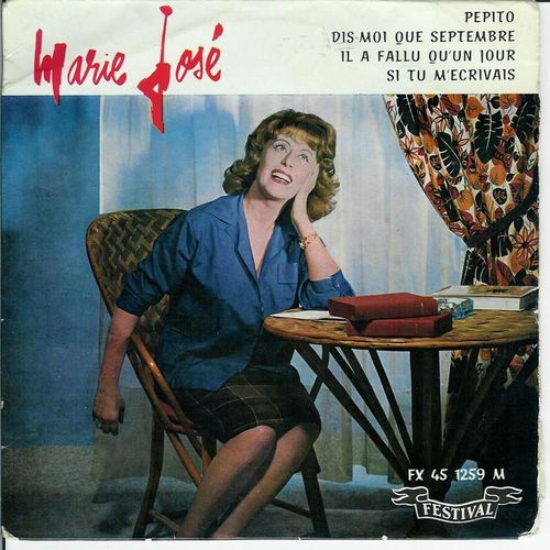 Pepito / Dis Moi Que Septembre / Il A Fallu Qu Un Jour / Si Tu M Ecrivais