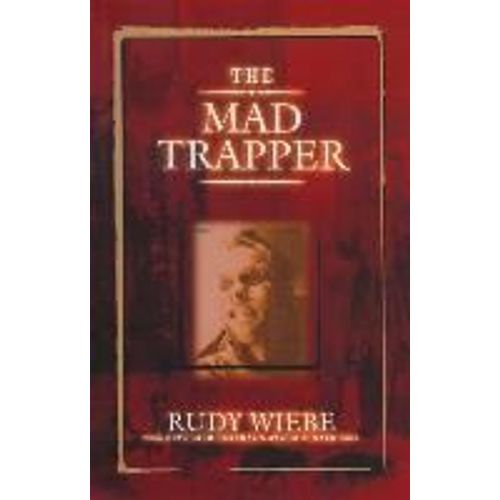 The Mad Trapper