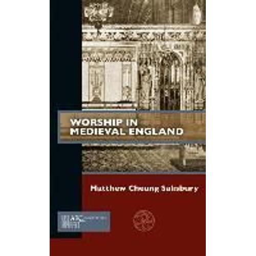 Worship In Medieval England