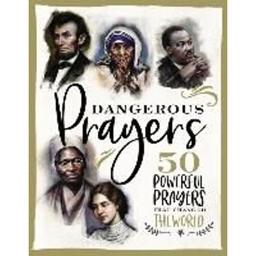 Dangerous Prayers