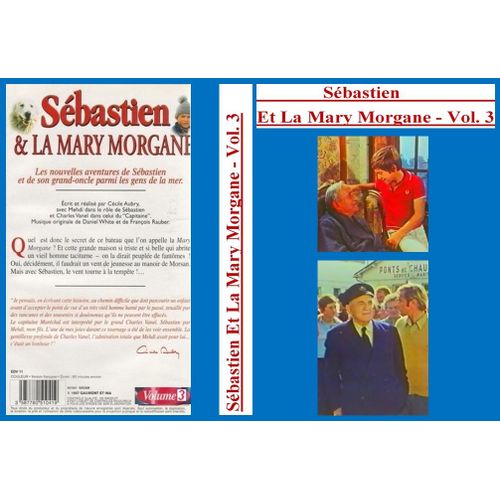 Sébastien Et La Mary Morgane - Vol. 3