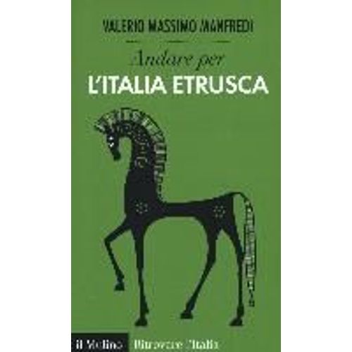 Andare Per L'italia Etrusca
