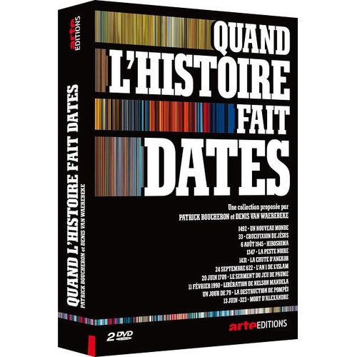 Quand L'histoire Fait Dates