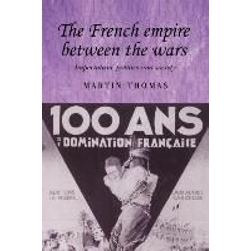The French Empire Between The Wars