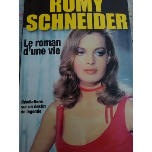 Romy Schneider Révélations Sur Un Destin De Légende