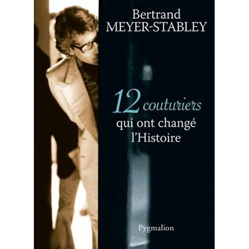 12 Couturiers Qui Ont Chang L'histoire  