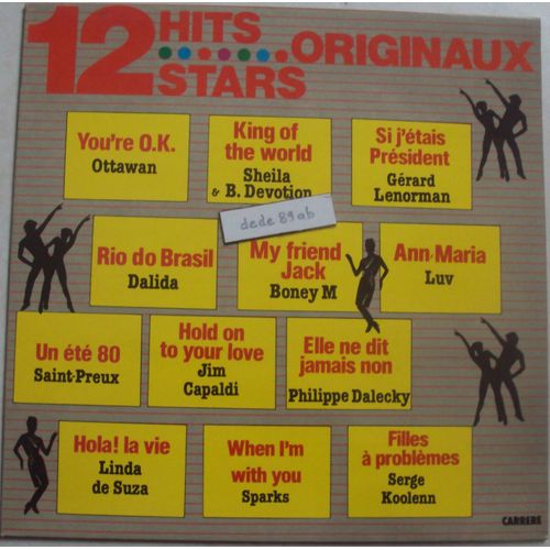 12 Hits Stars. Ottawan,Sheila & B. Devotion,Grard Lenorman,Dalida,Boney M,Luv,Saint-Preux,Jim Capaldi,Philippe Dalecky,Linda De Suza,Sparks,Serge Koleen - 