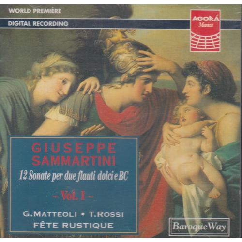 12 Sonates Pour Fltes  Bec Et B.C. Vol.1: Matteoli & Rossi, Fltes - Giuseppe Sammartini
