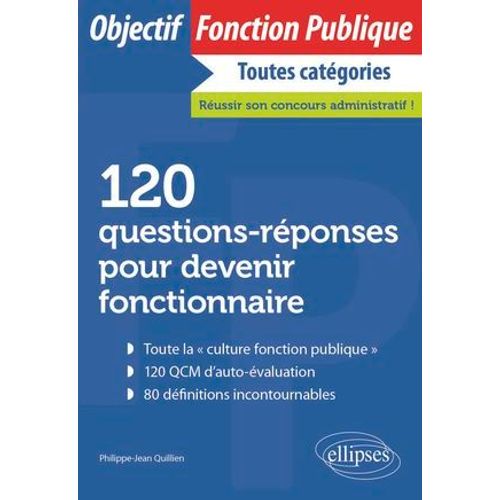 120 Questions-Rponses Pour Devenir Fonctionnaire  
