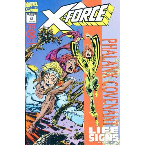 X-Force # 38 ( 40 Pages V.O. 1994 ) *** The Phalanx Covenant : Life Signs Part 2 **