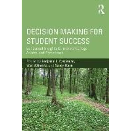 Decision Making For Student Success