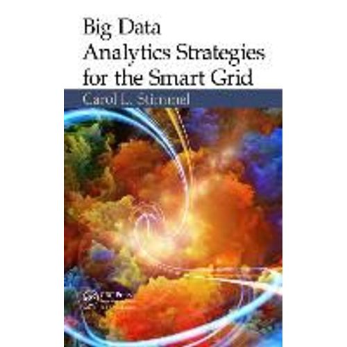 Big Data Analytics Strategies For The Smart Grid