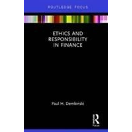 Ethics And Responsibility In Finance