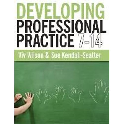 Developing Professional Practice 7-14