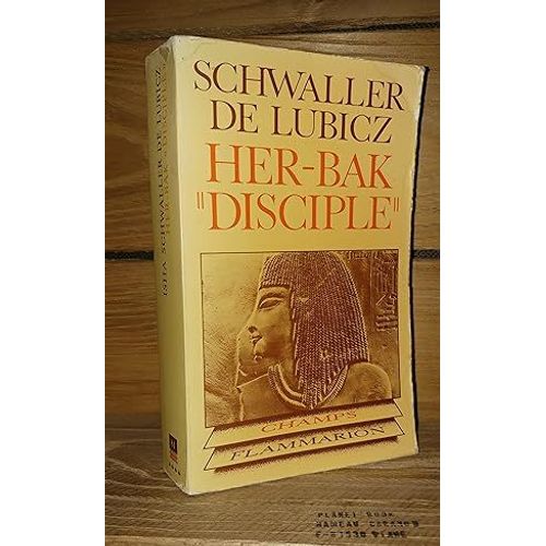 Her-Bak Disciple, De La Sagesse Égyptienne