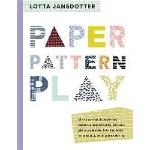 Lotta Jansdotter Paper Pattern And Play