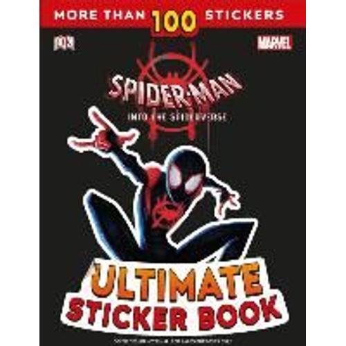 Ultimate Sticker Book: Marvel Spider-Man: Into The Spider-Verse