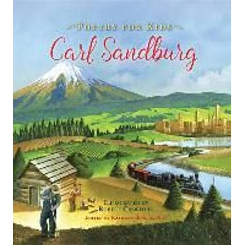 Poetry For Kids: Carl Sandburg