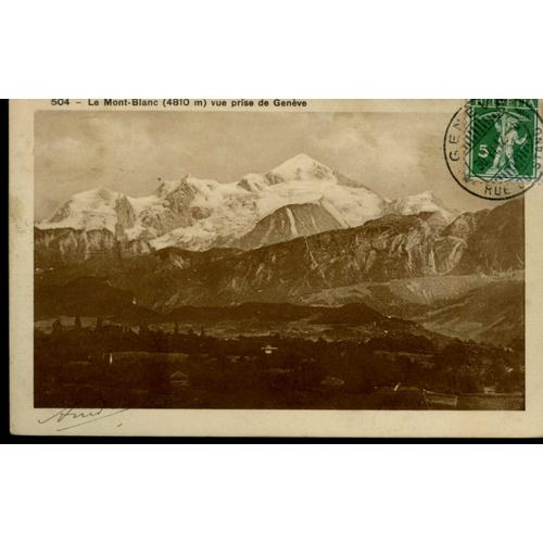 Carte Postale De Genève (Suisse) Le Mont-Blanc, Vue Prise De Genève (Réf.504)